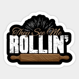 They see me rollin' Sticker